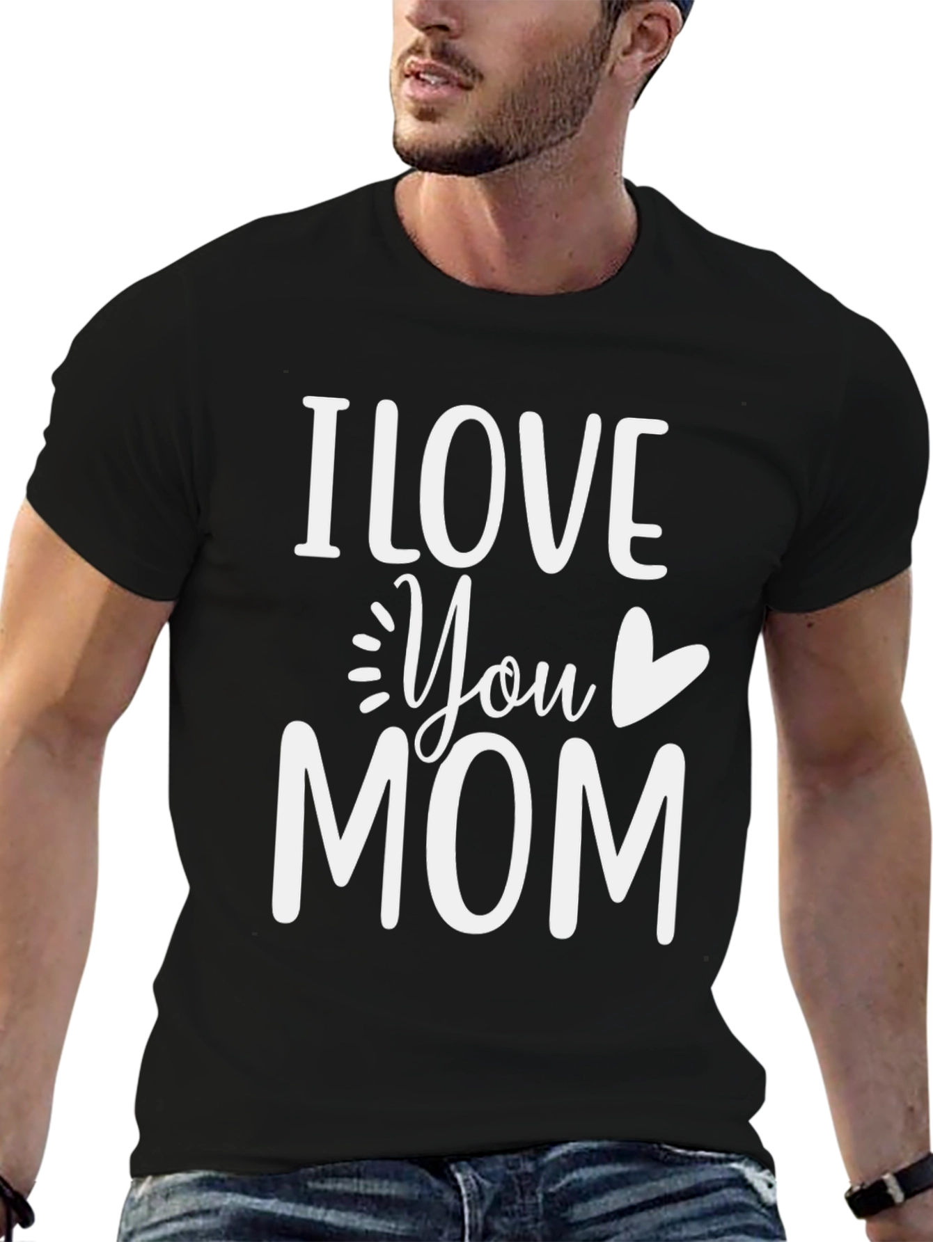 I Love You Mom T-Shirt
