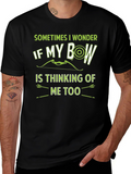Archery Bow T-Shirt - Sometimes I Wonder