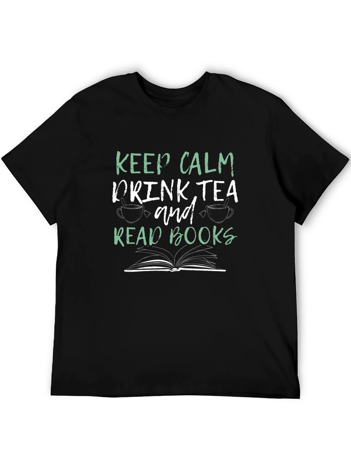 Keep Calm Drink Tea Read Books Graphic Tee