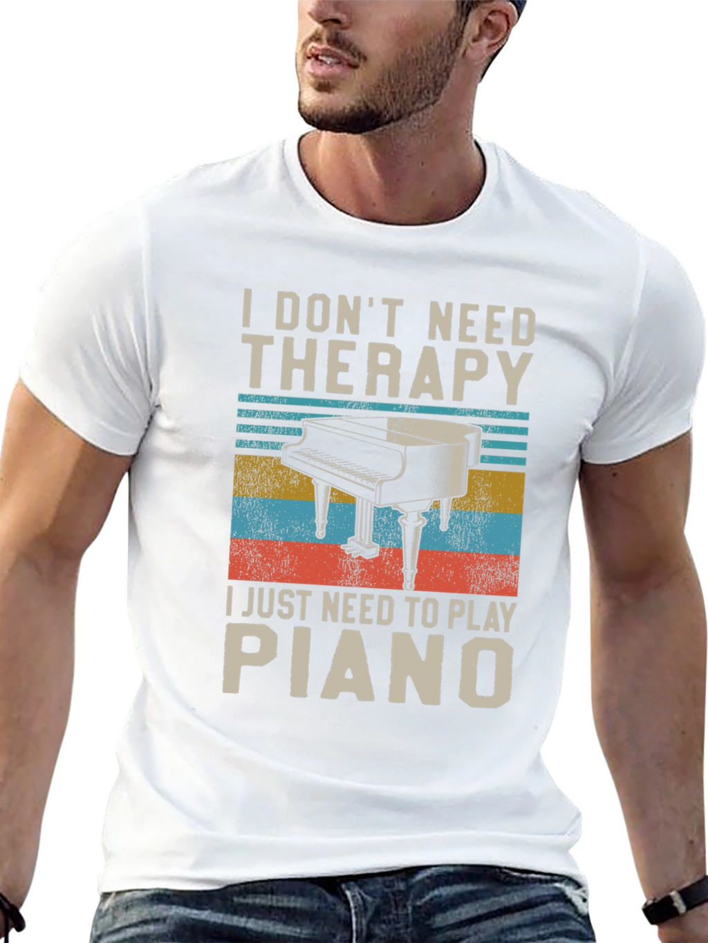I Dont Need Therapy Piano Player T-Shirt