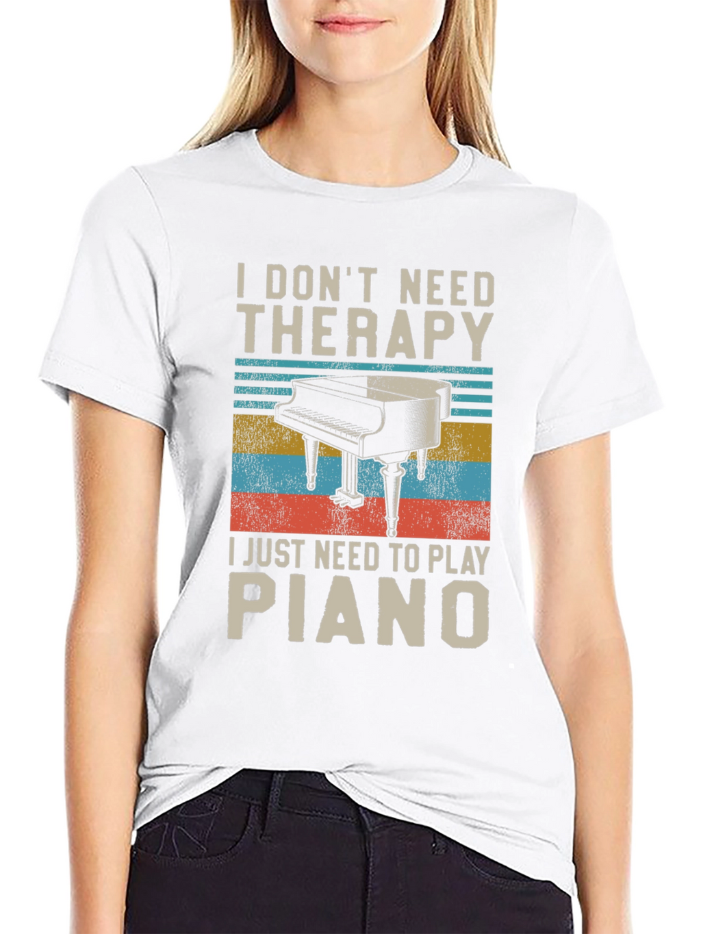 I Dont Need Therapy Piano Player T-Shirt
