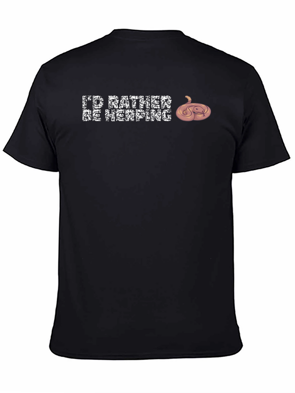 Id Rather Be Herping T-Shirt