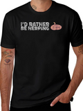 Id Rather Be Herping T-Shirt