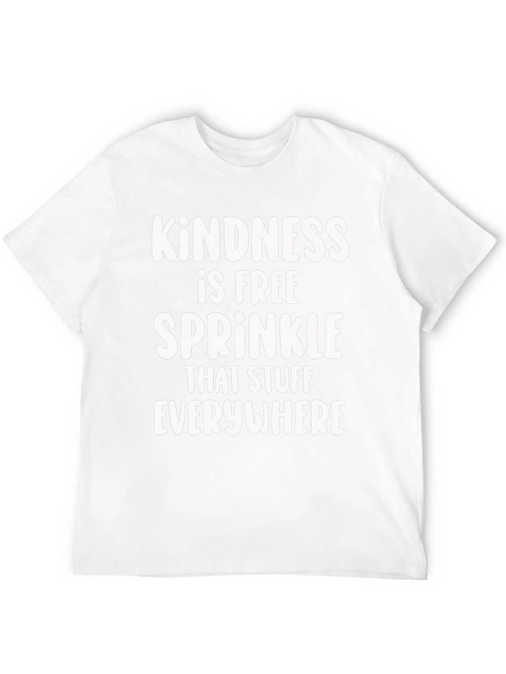 Kindness Sprinkle T-Shirt - Spread Positivity!