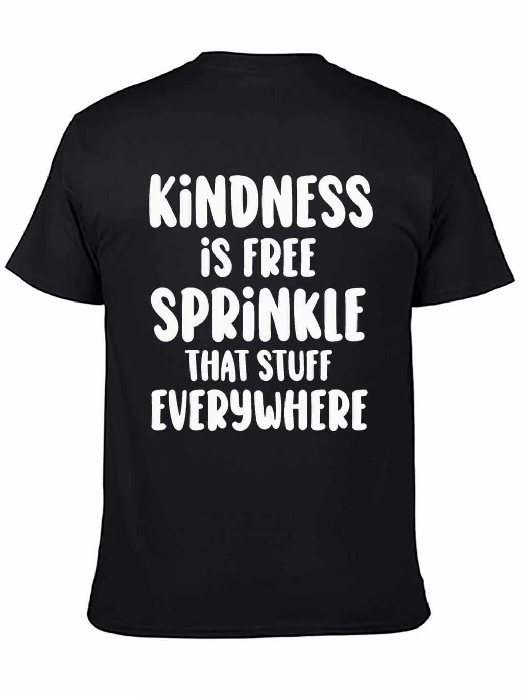 Kindness Sprinkle T-Shirt - Spread Positivity!
