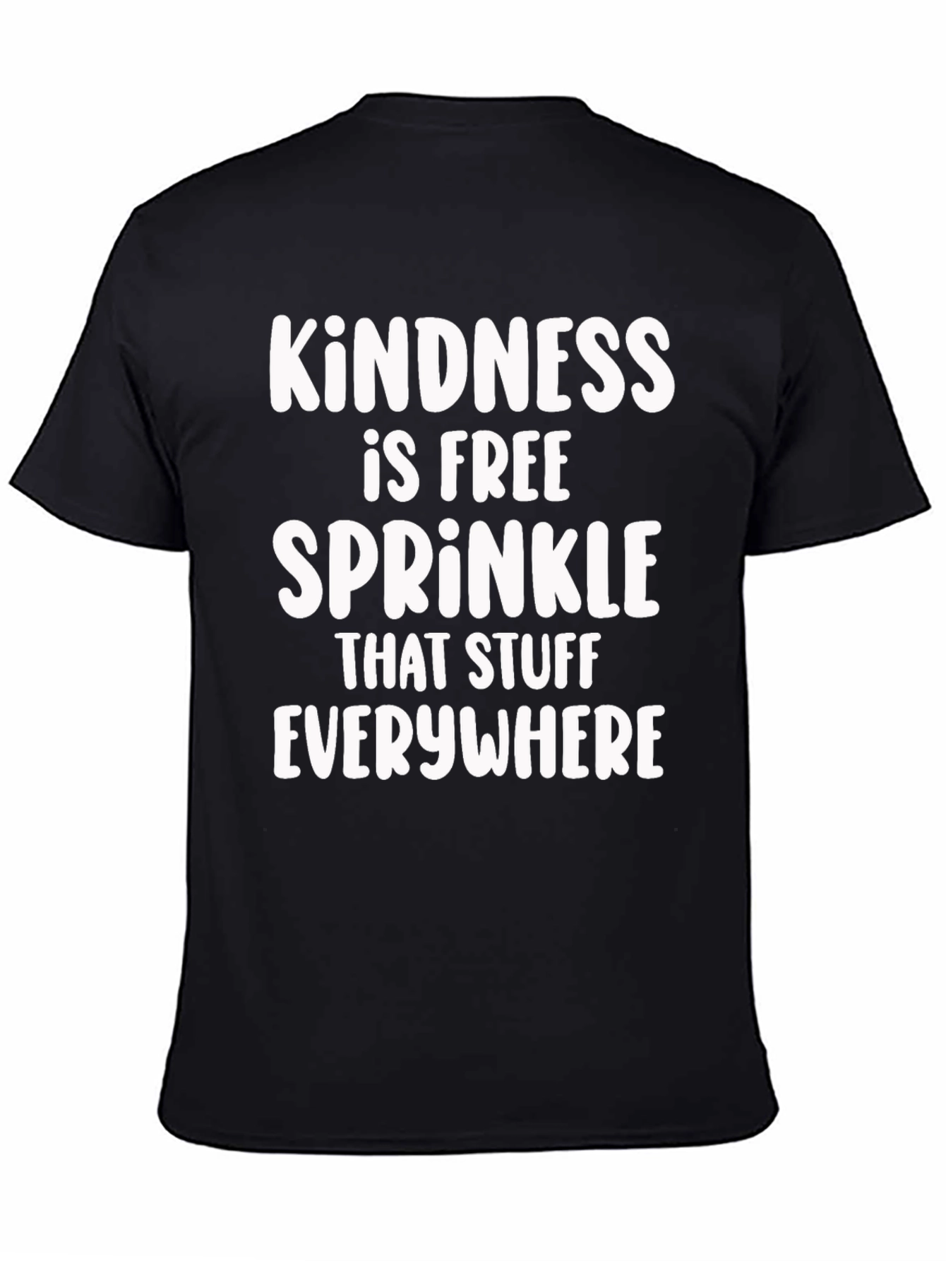 Kindness Sprinkle T-Shirt - Spread Positivity!