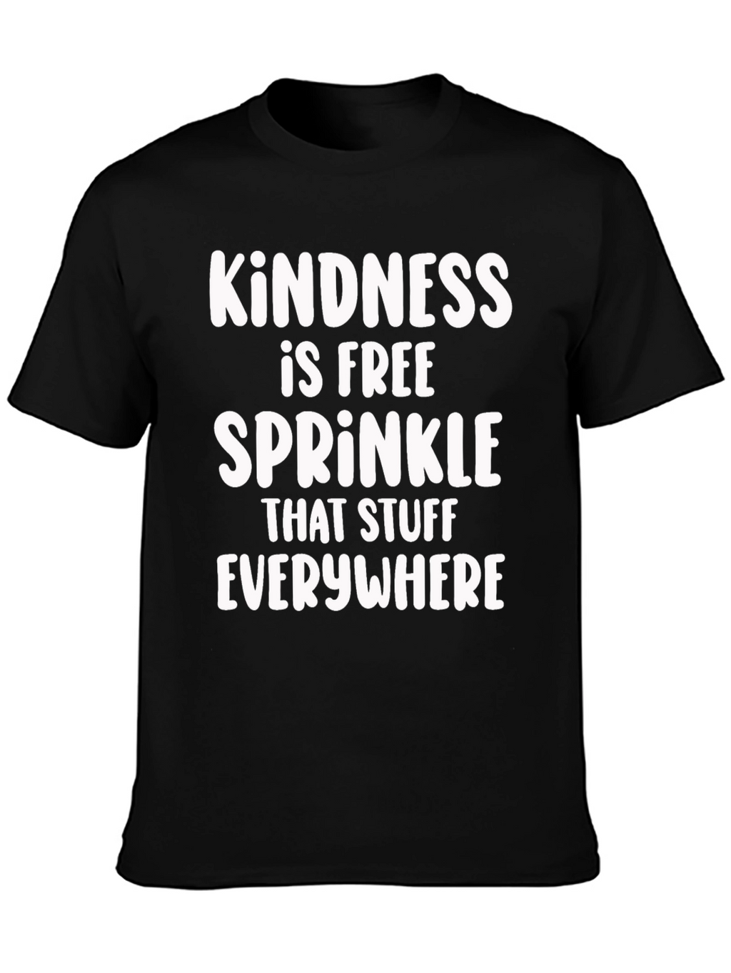 Kindness Sprinkle T-Shirt - Spread Positivity!