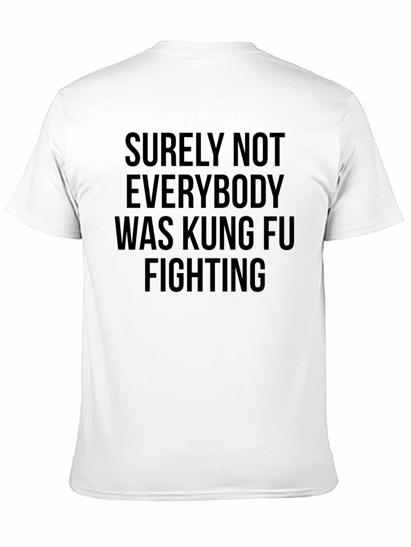 Kung Fu Fighting Slogan Graphic Tee