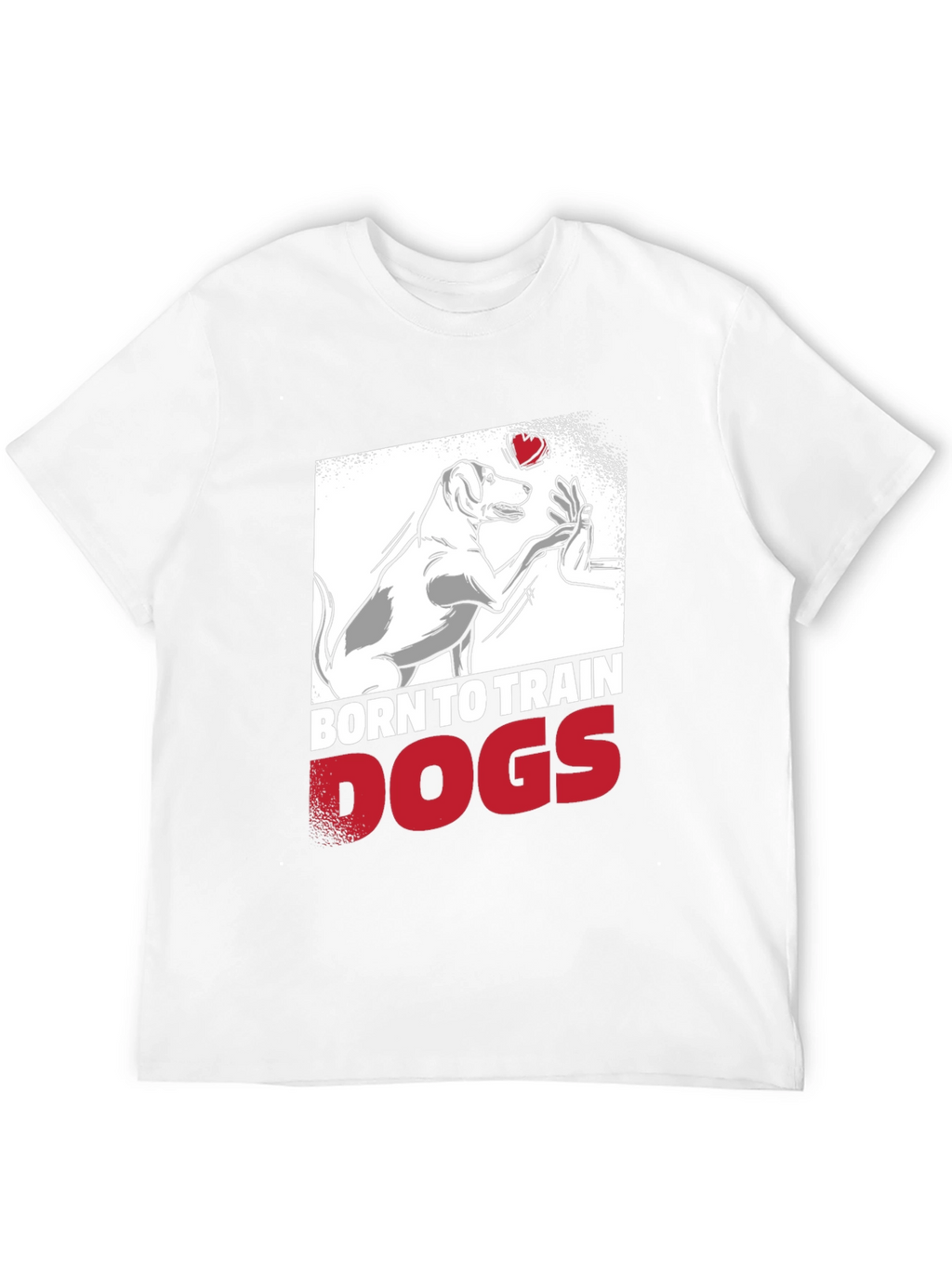 Born to Train Dogs Graphic Tee