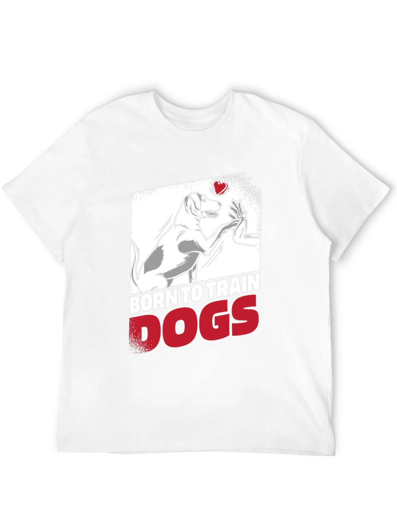 Born to Train Dogs Graphic Tee