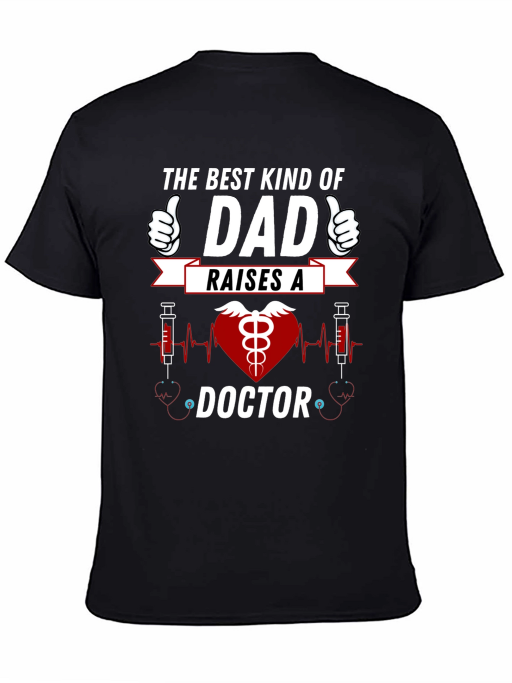 Best Kind Dad Doctor T-Shirt