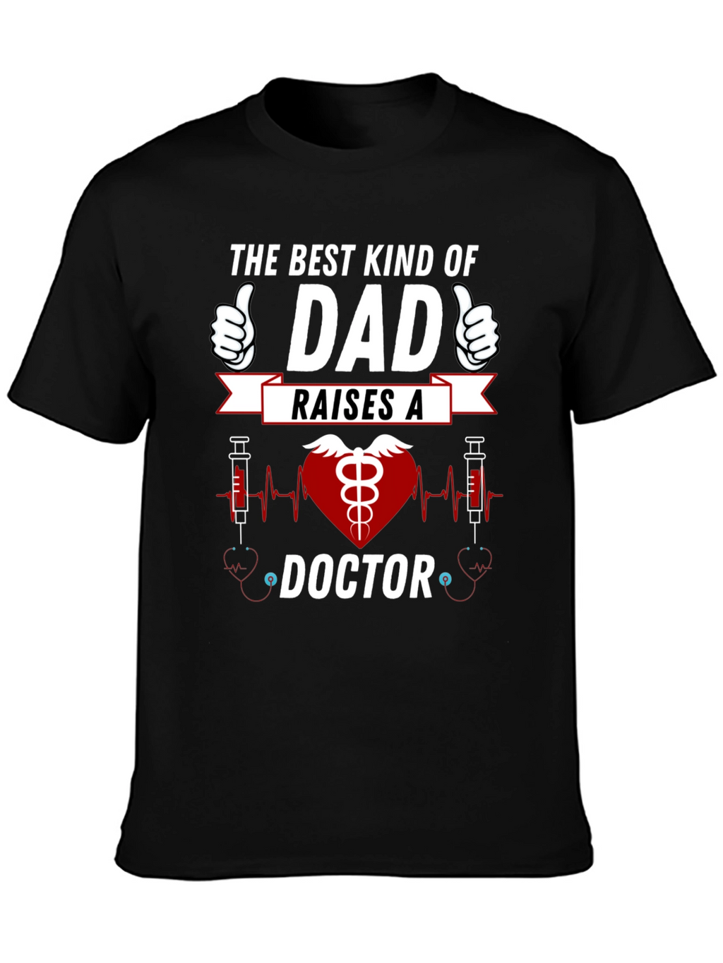 Best Kind Dad Doctor T-Shirt