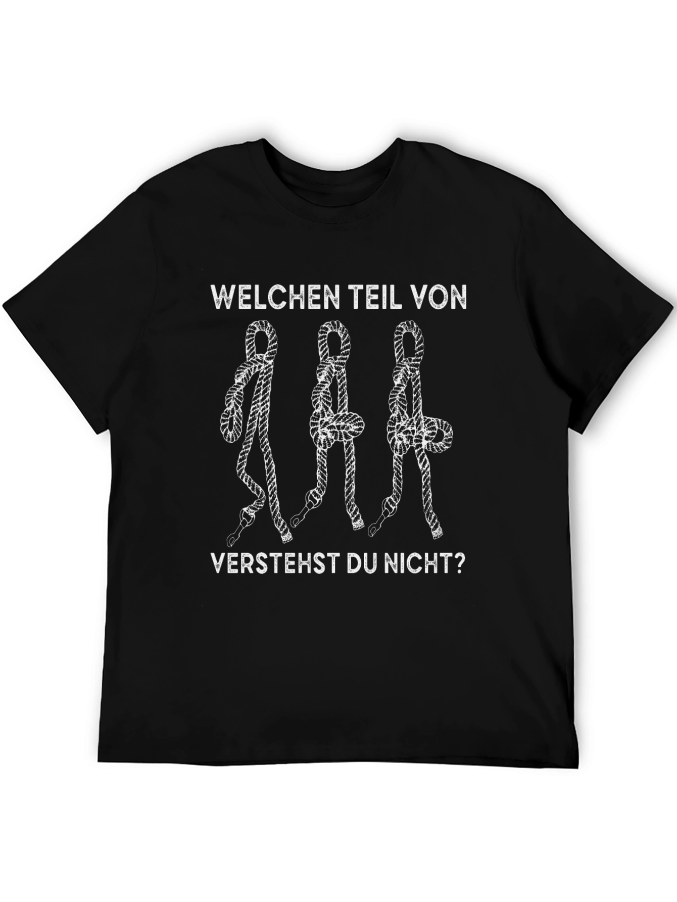 Funny Knot T-Shirt - Welchen Teil Verstehst Du Nicht?