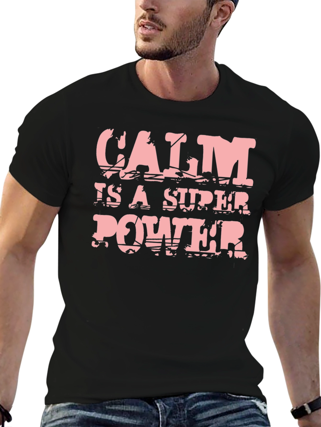 Calm is a Super Power T-Shirt