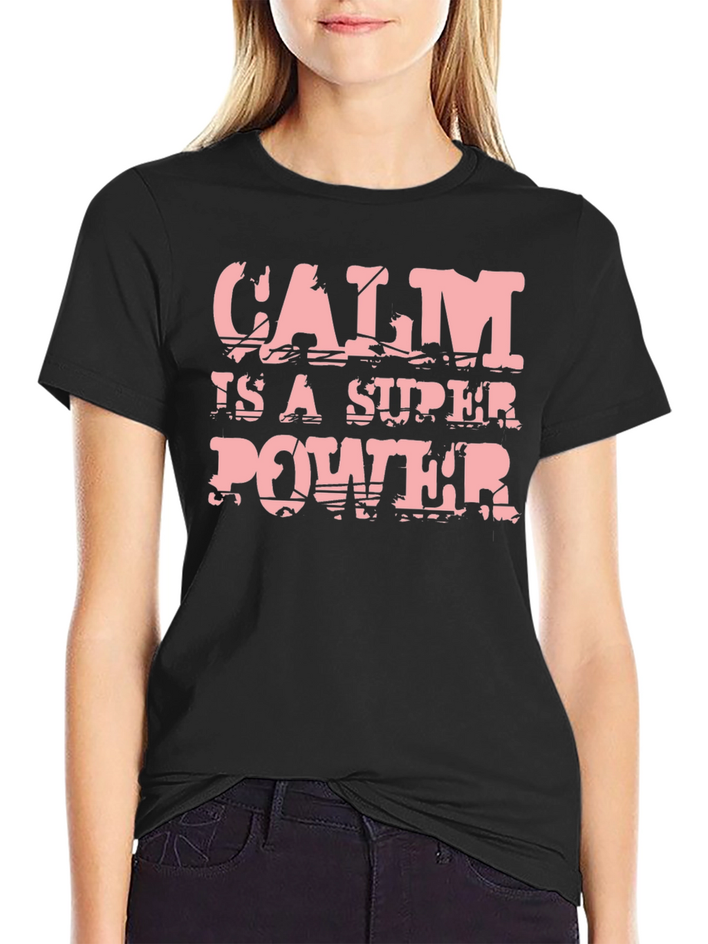 Calm is a Super Power T-Shirt