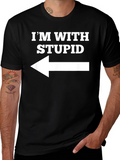 Im With Stupid T-Shirt Funny Novelty Tee