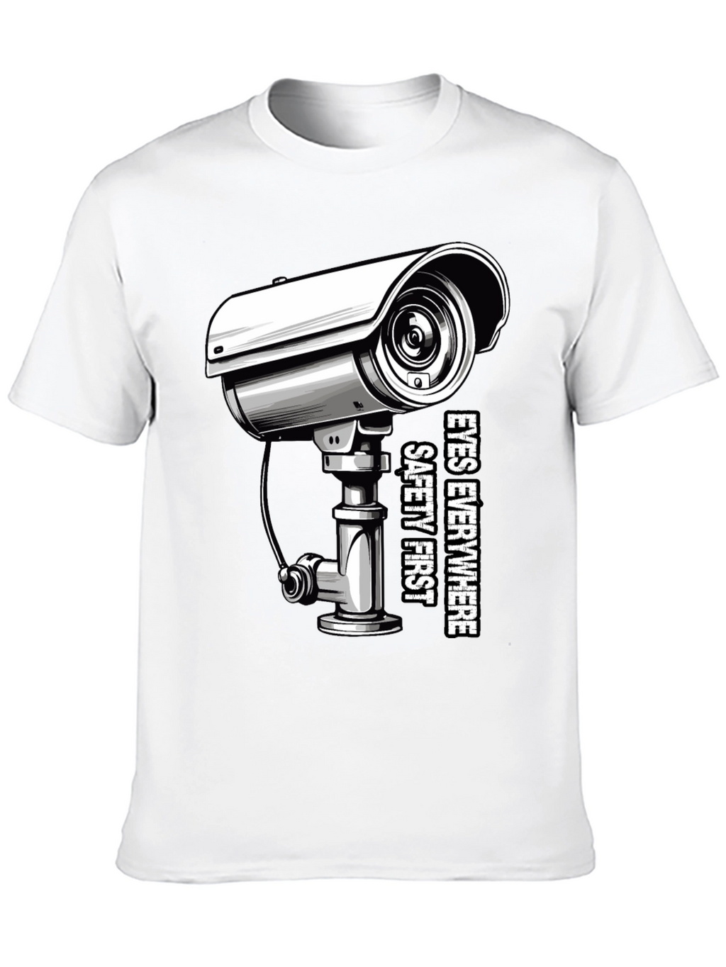 Eyes Everywhere Tee: Safety First Security Shirt