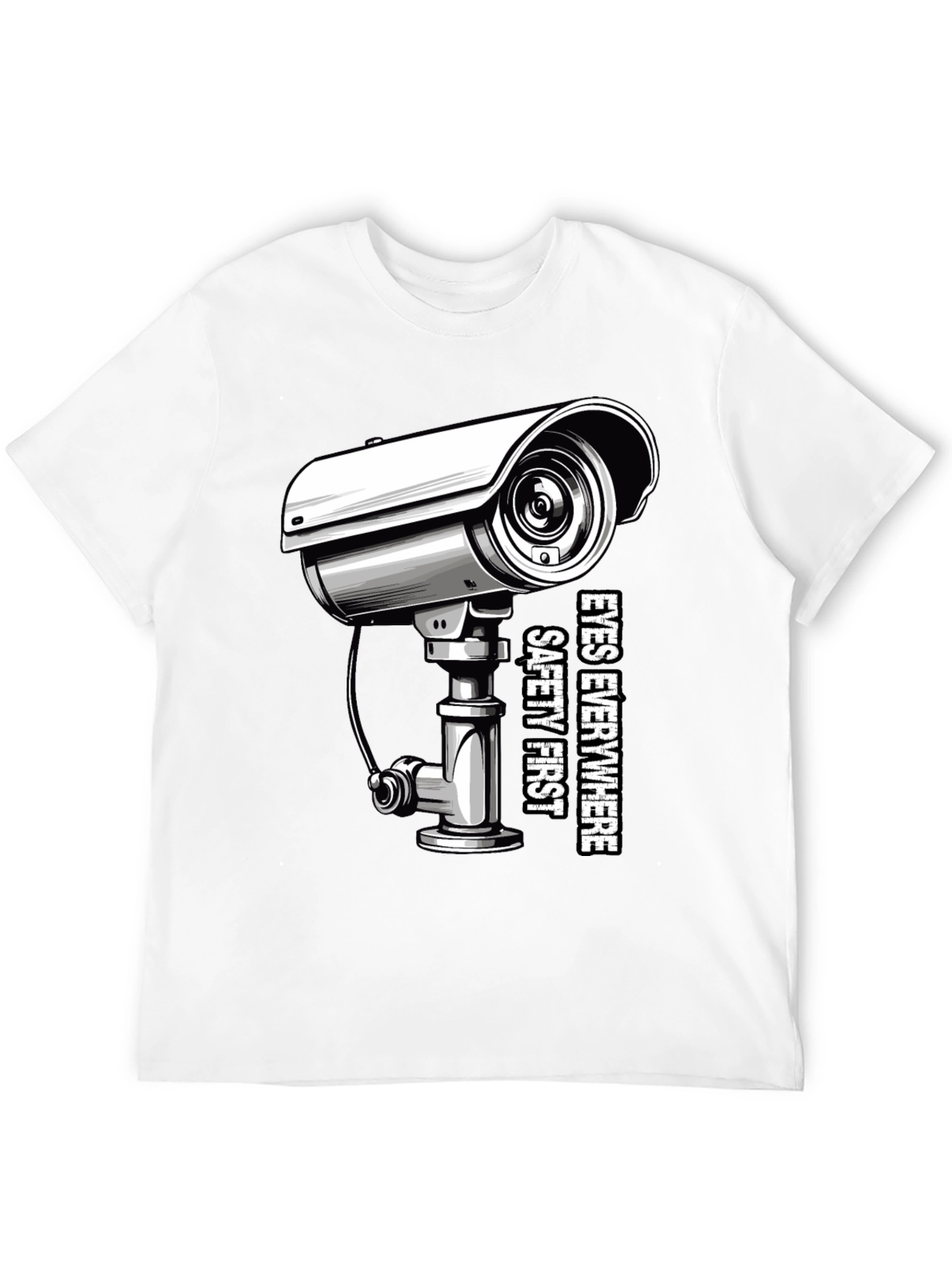 Eyes Everywhere Tee: Safety First Security Shirt