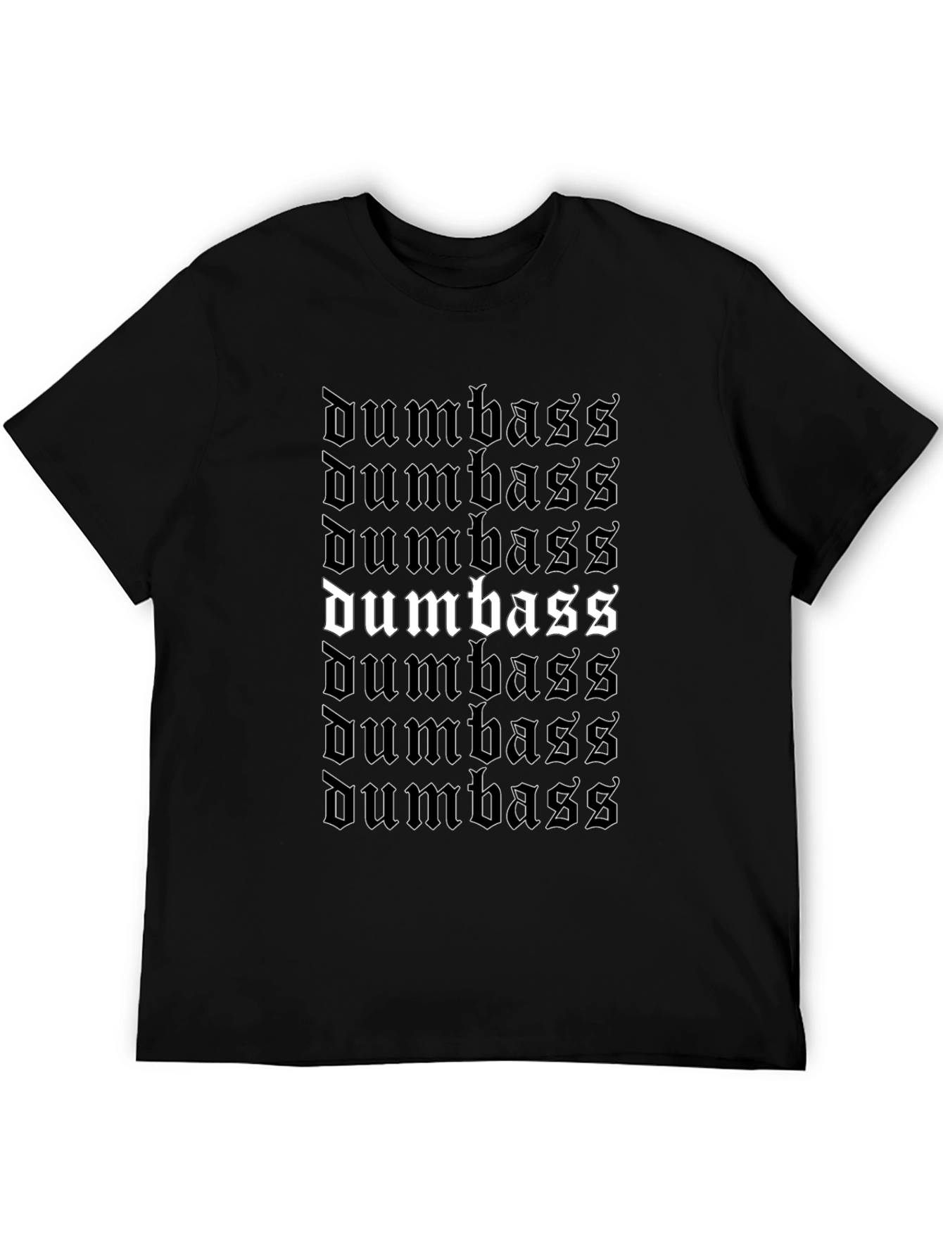 Dumbass Graphic T-Shirt | Bold Statement Tee