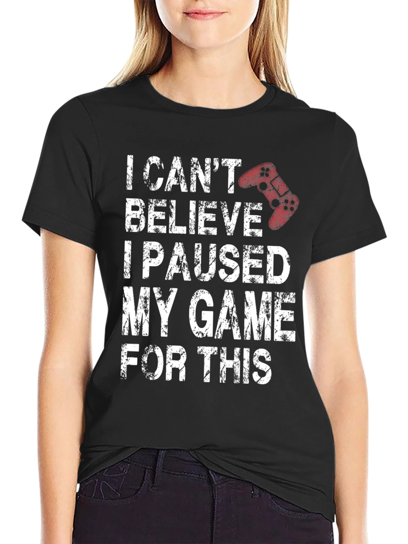 Gamer T-Shirt - I Paused My Game For This