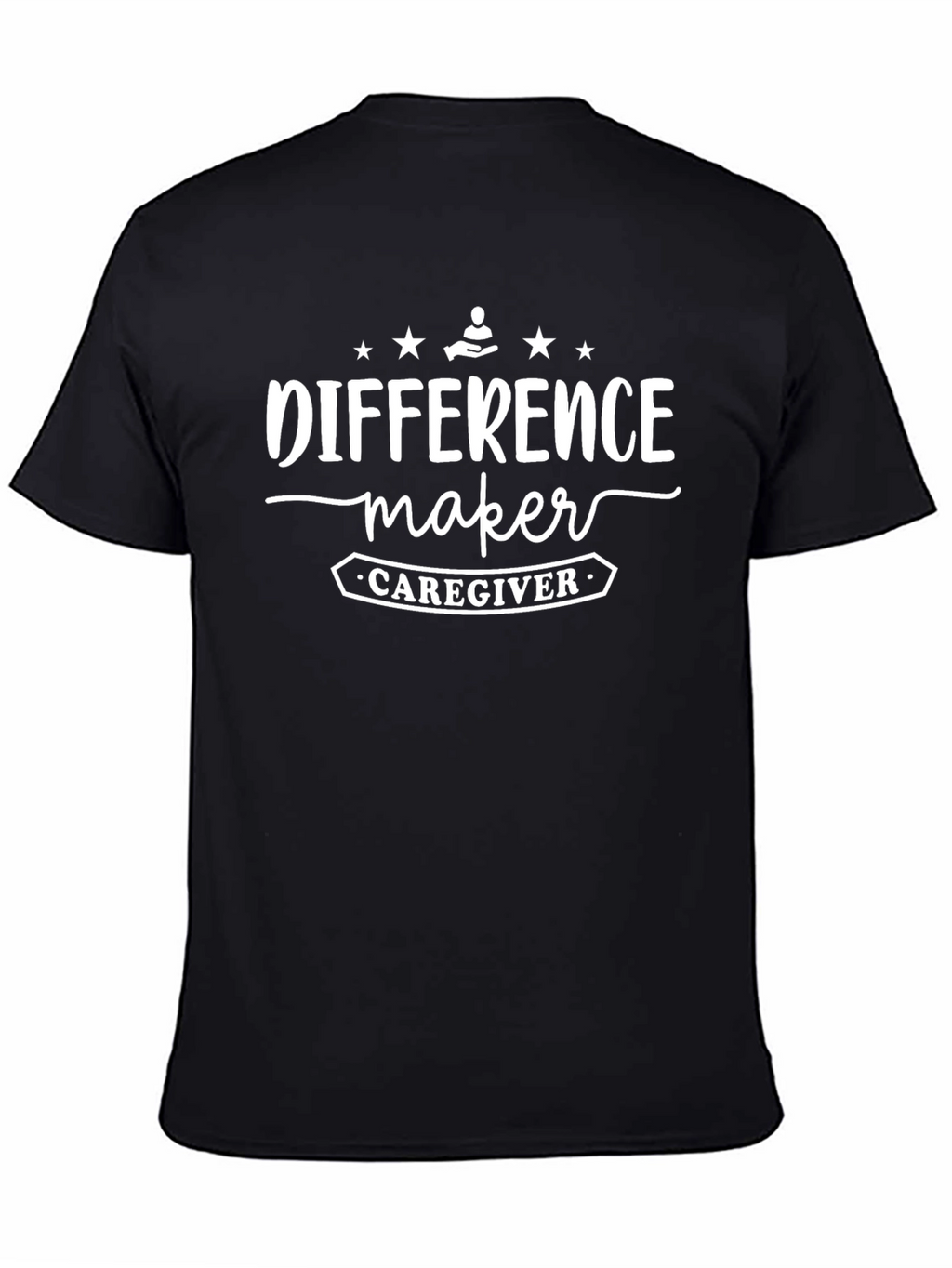 Difference Maker Caregiver Graphic T-Shirt