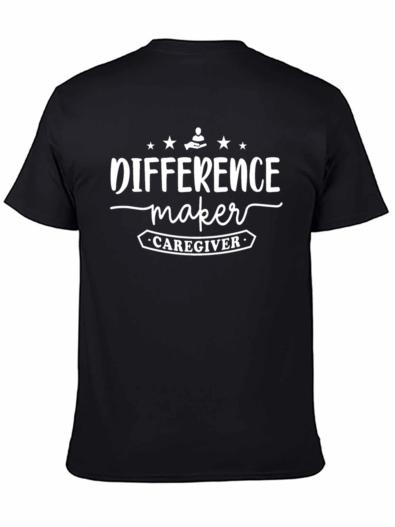 Difference Maker Caregiver Graphic T-Shirt