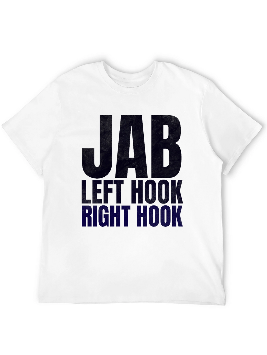 Jab Left Hook Right Hook Boxing T-Shirt