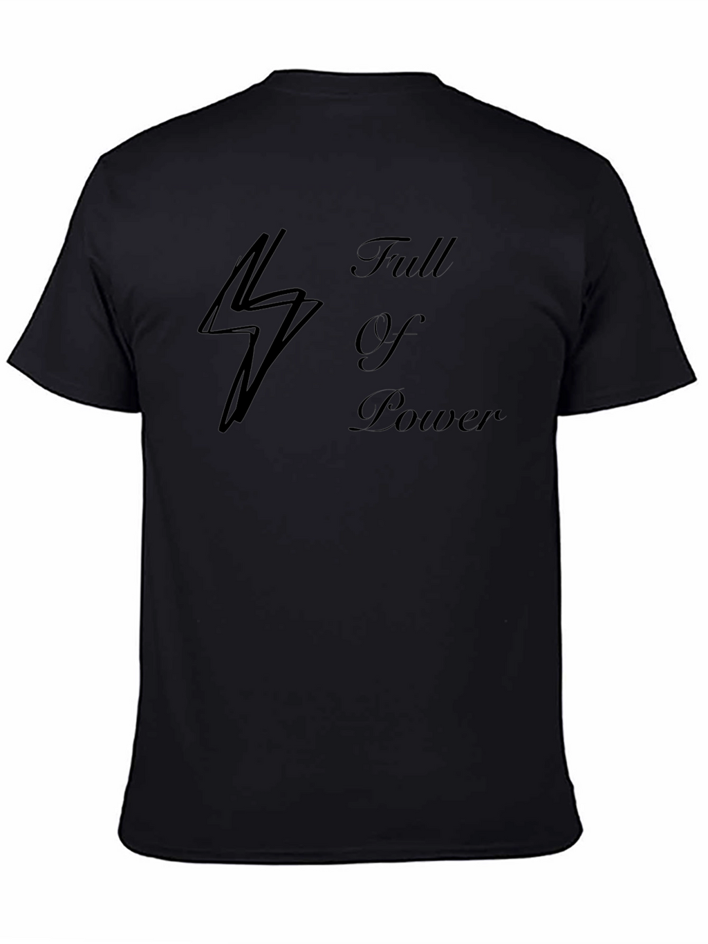 Full of Power Black T-Shirt