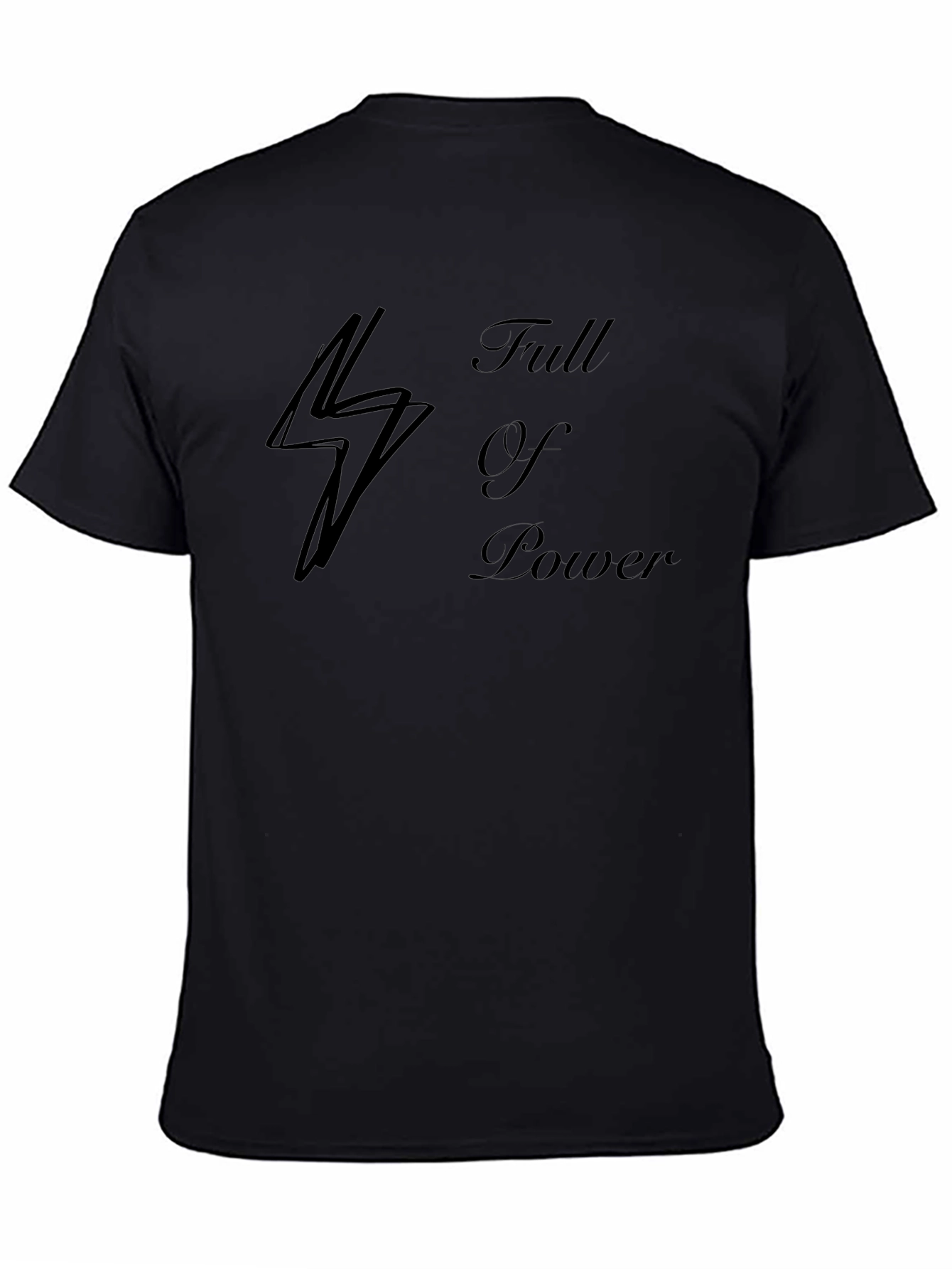 Full of Power Black T-Shirt
