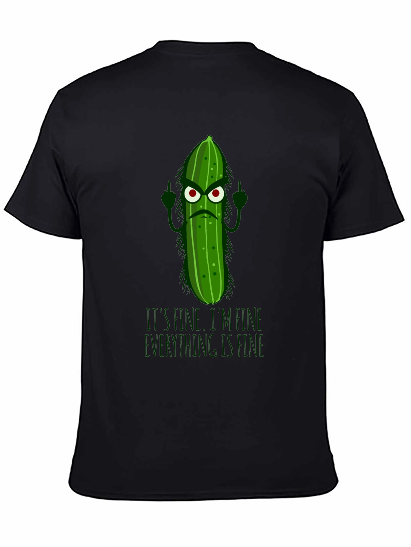 Funny Pickle T-Shirt - Its Fine Im Fine Everything Is Fine