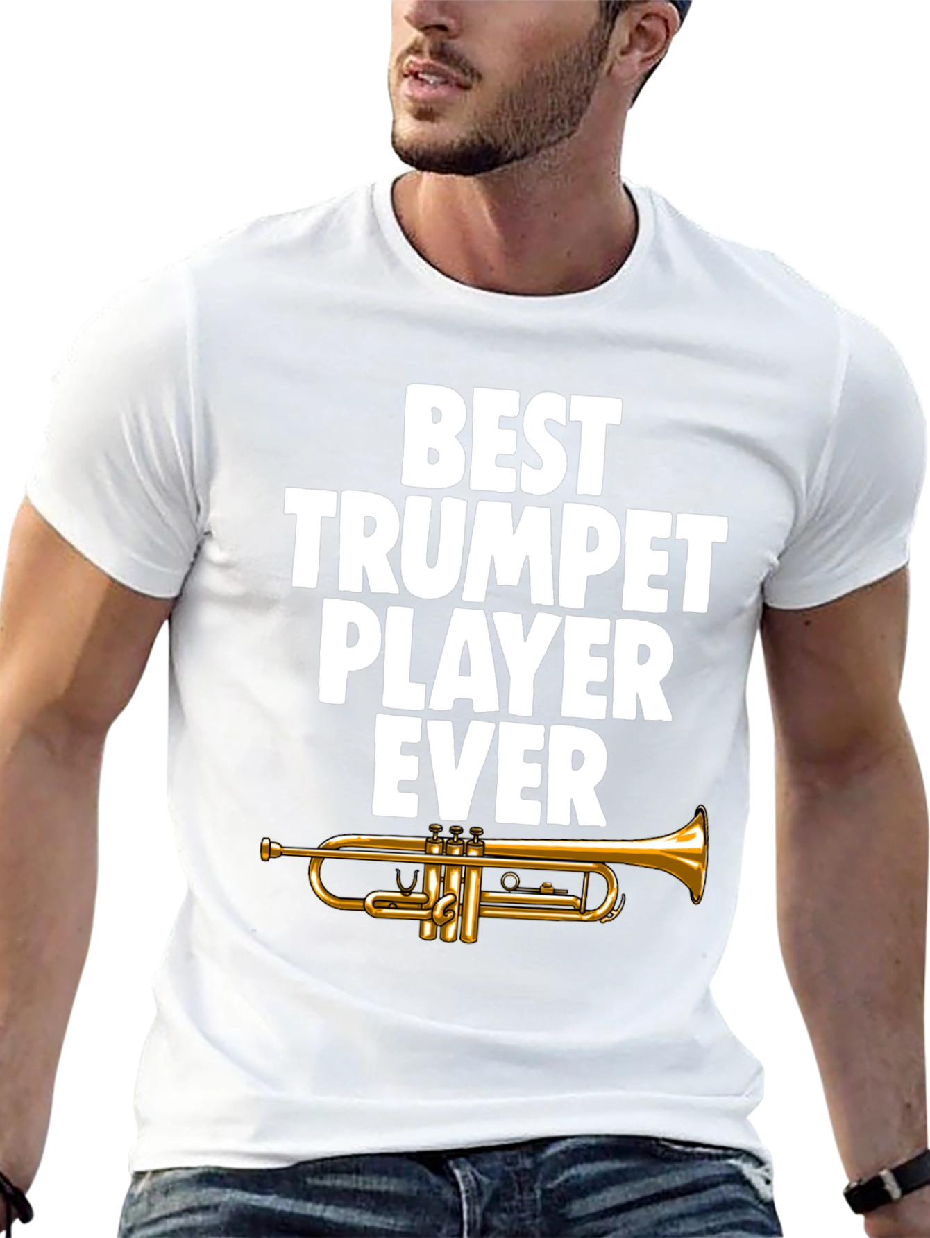 Best Trumpet Player Ever Graphic Tee