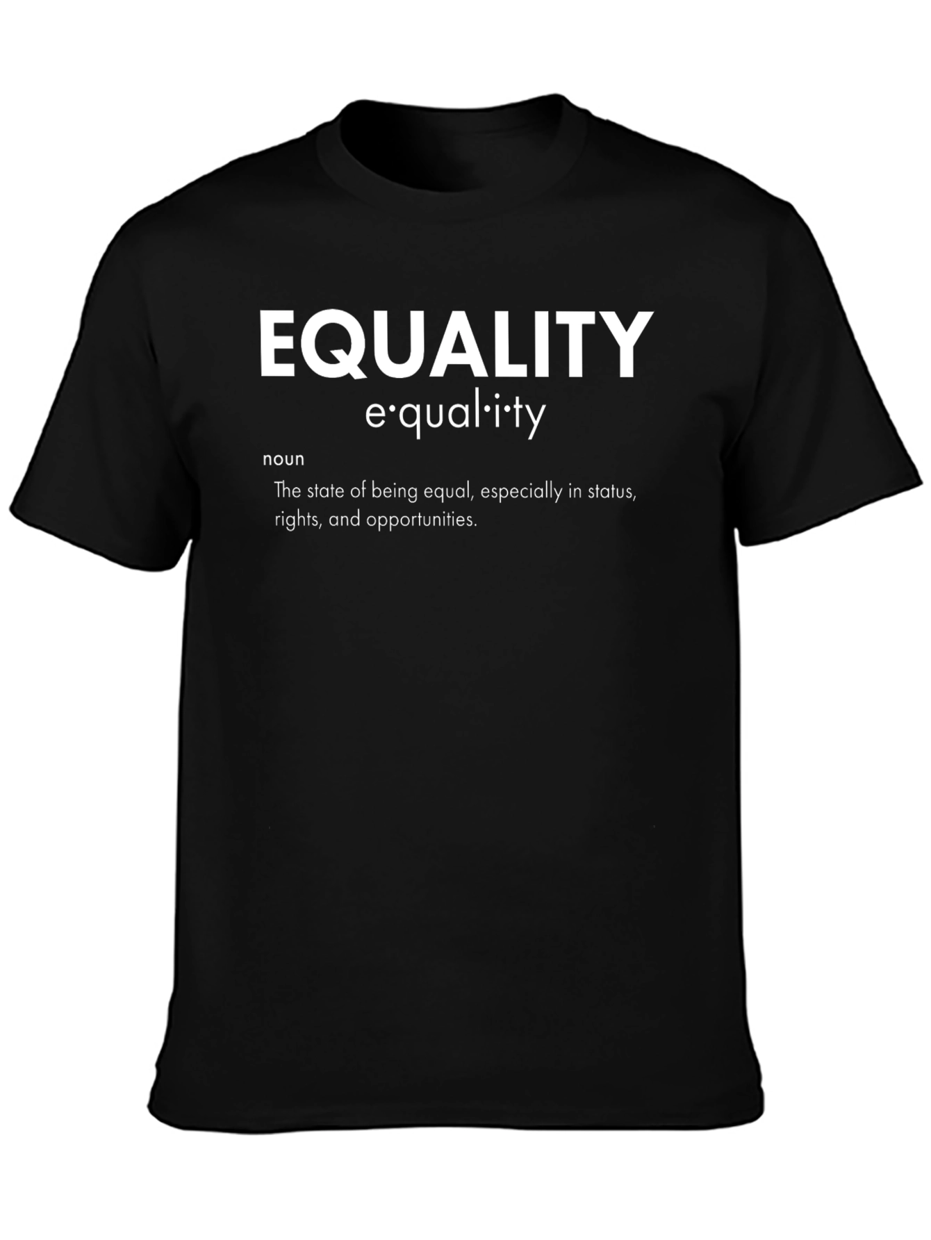 Equality Definition T-Shirt - Unisex