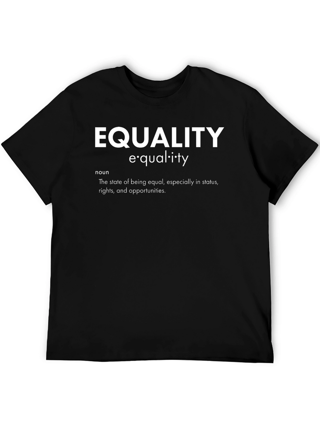 Equality Definition T-Shirt - Unisex