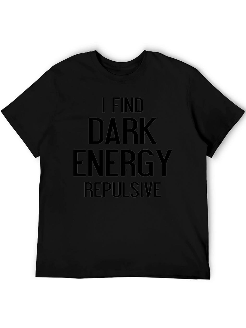 Dark Energy Repulsive Graphic T-Shirt