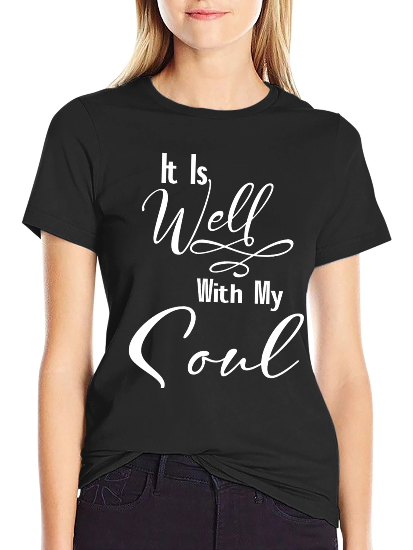 It Is Well With My Soul Black T-Shirt