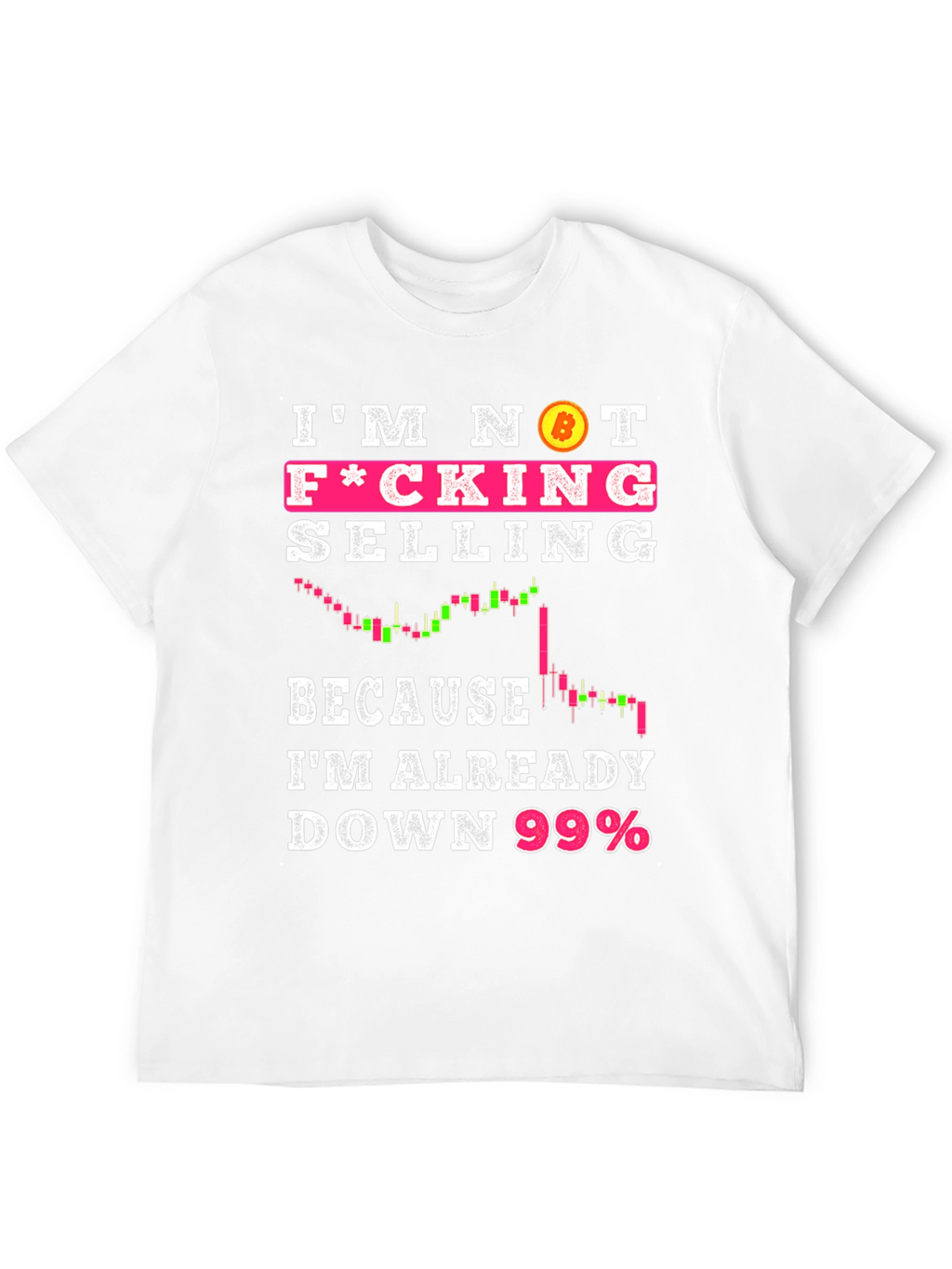 Bitcoin Crypto Im Not Selling Black T-Shirt