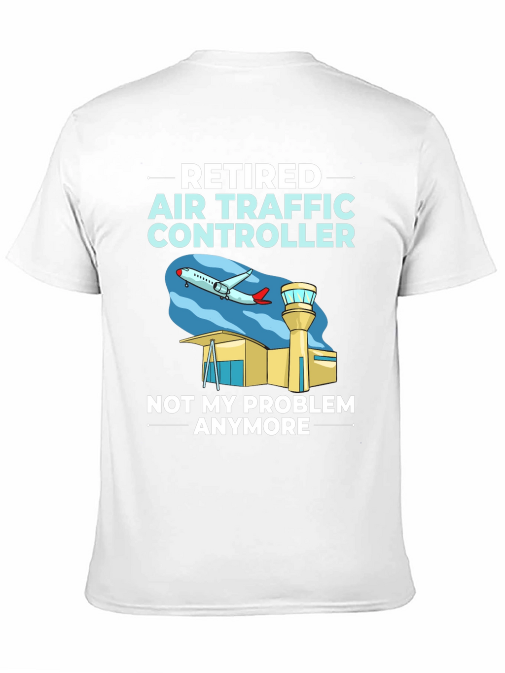 Retired Air Traffic Controller T-Shirt