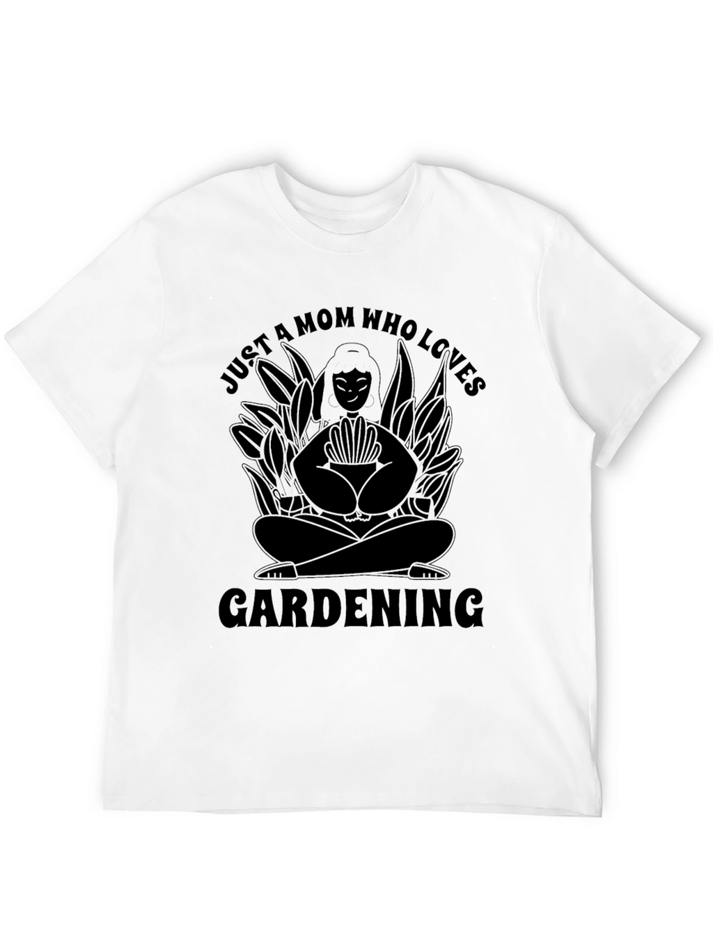 Gardening Mom T-Shirt - Love to Garden