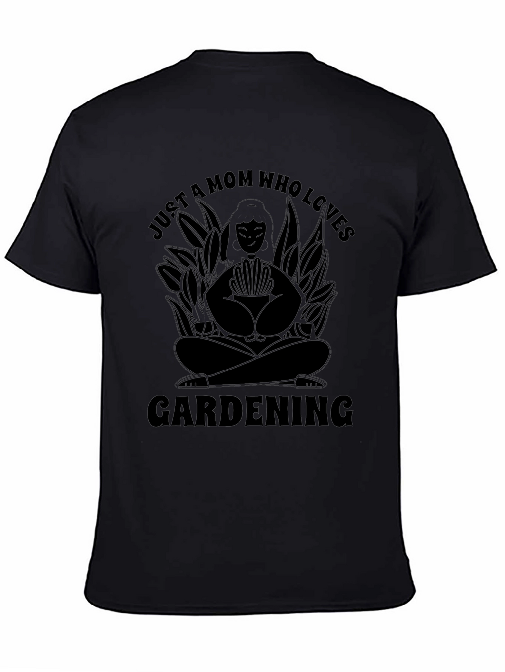 Gardening Mom T-Shirt - Love to Garden