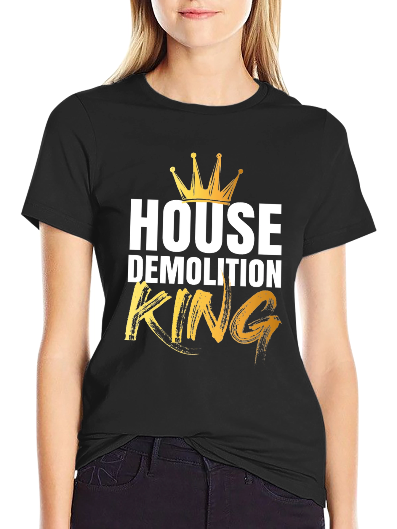 House Demolition King T-Shirt