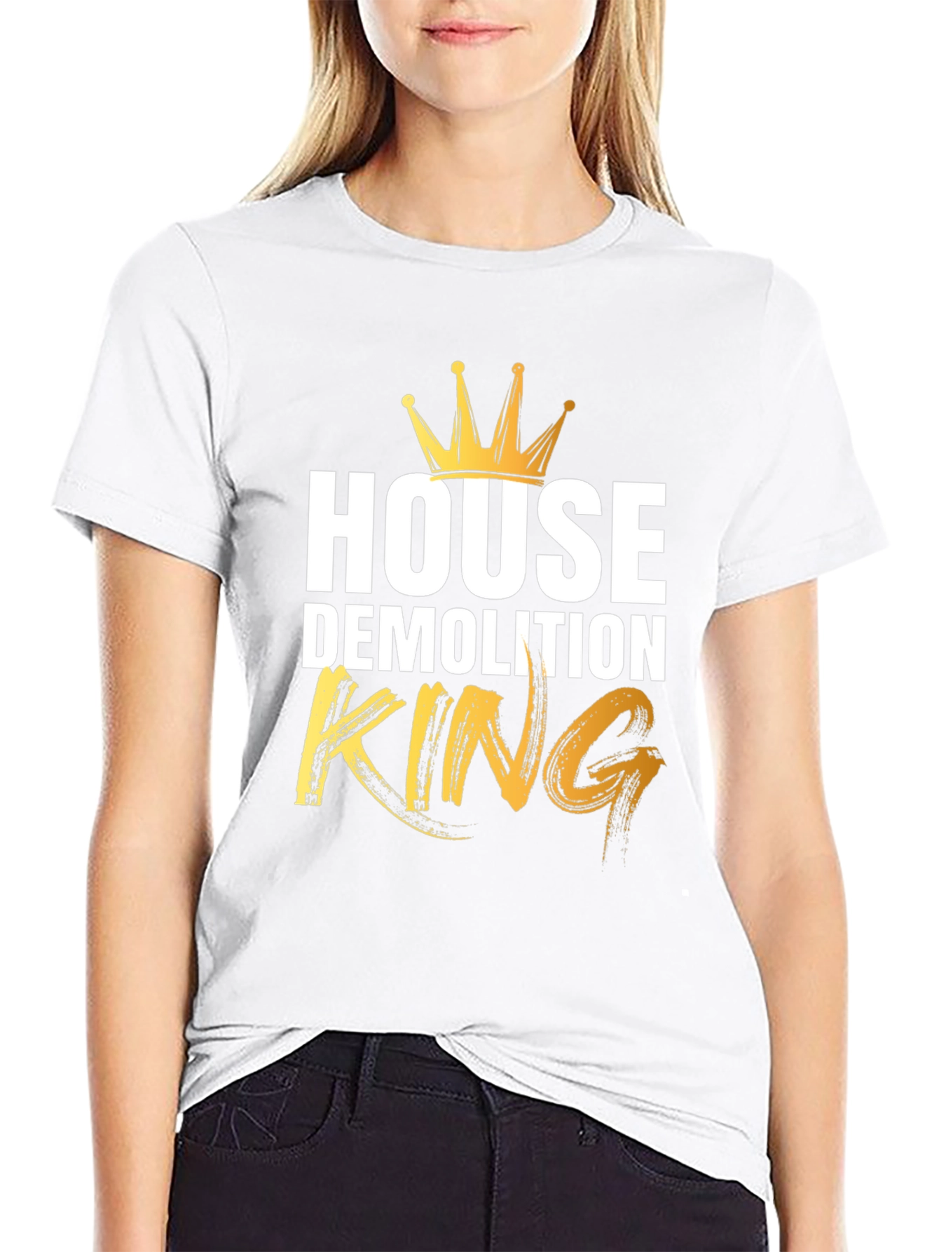House Demolition King T-Shirt