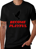 Become Playful Graphic T-Shirt - Black