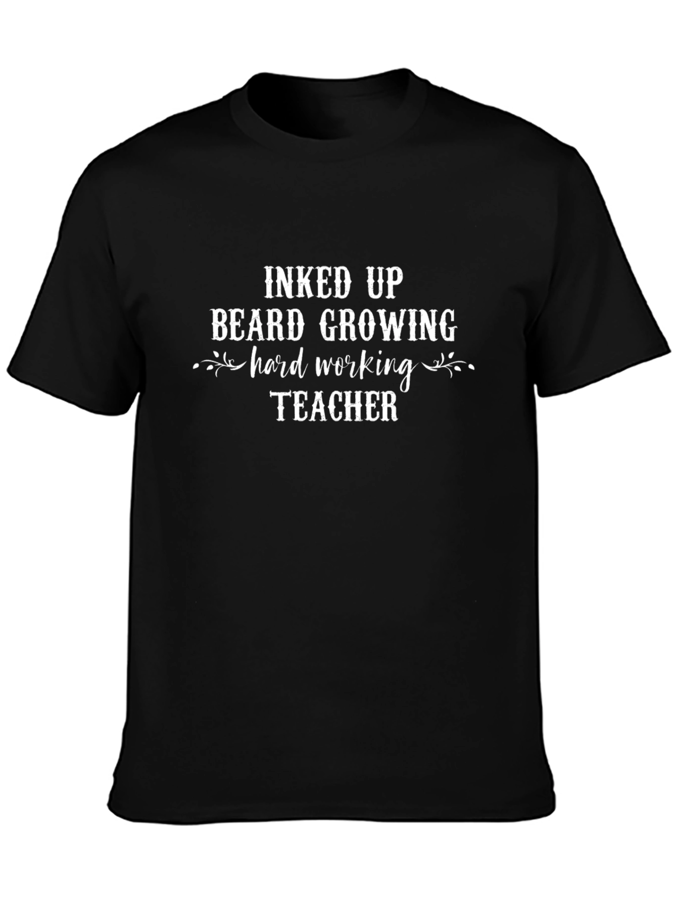 Inked Up Beard Growing Teacher Graphic Tee
