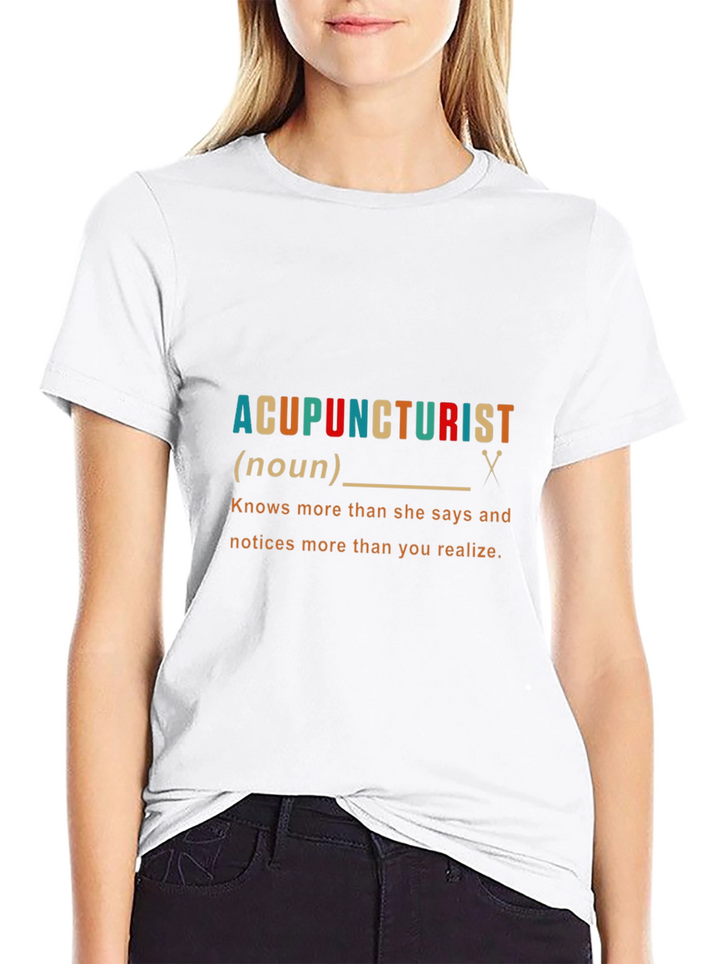 Acupuncturist Noun Funny Graphic T-Shirt