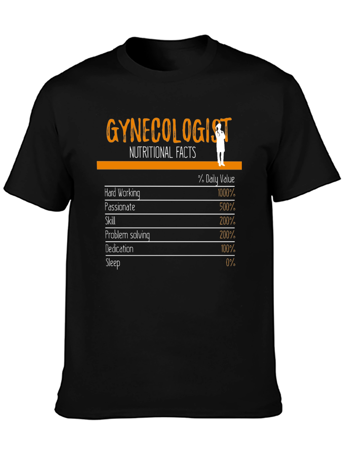Funny Gynecologist Nutritional Facts T-Shirt