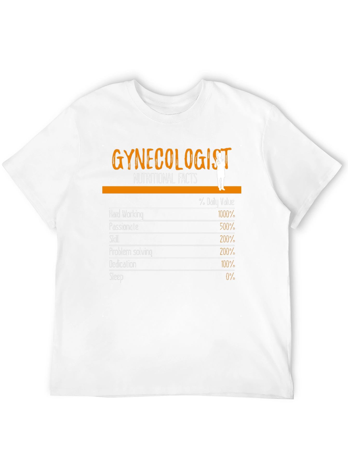 Funny Gynecologist Nutritional Facts T-Shirt