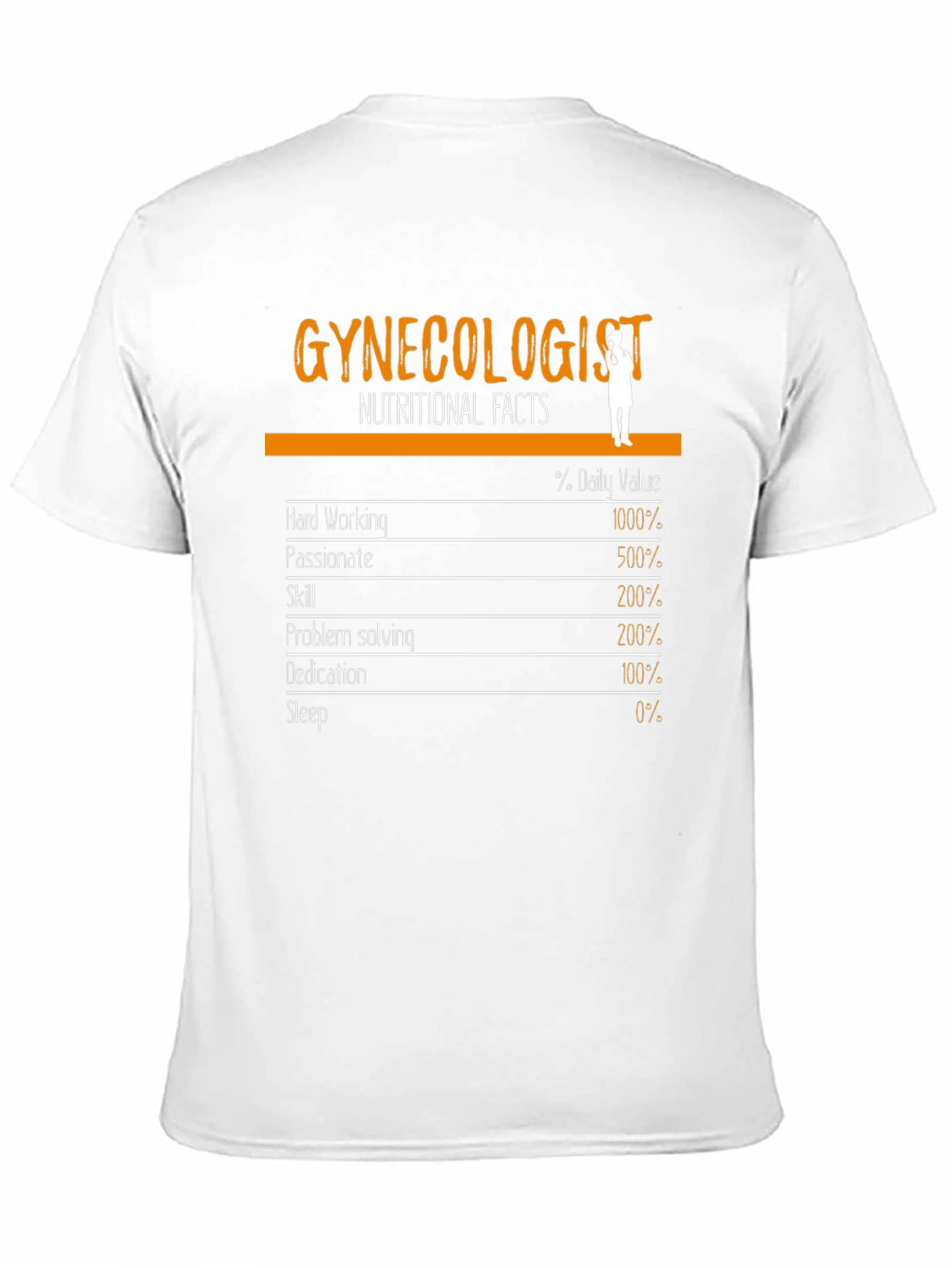 Funny Gynecologist Nutritional Facts T-Shirt