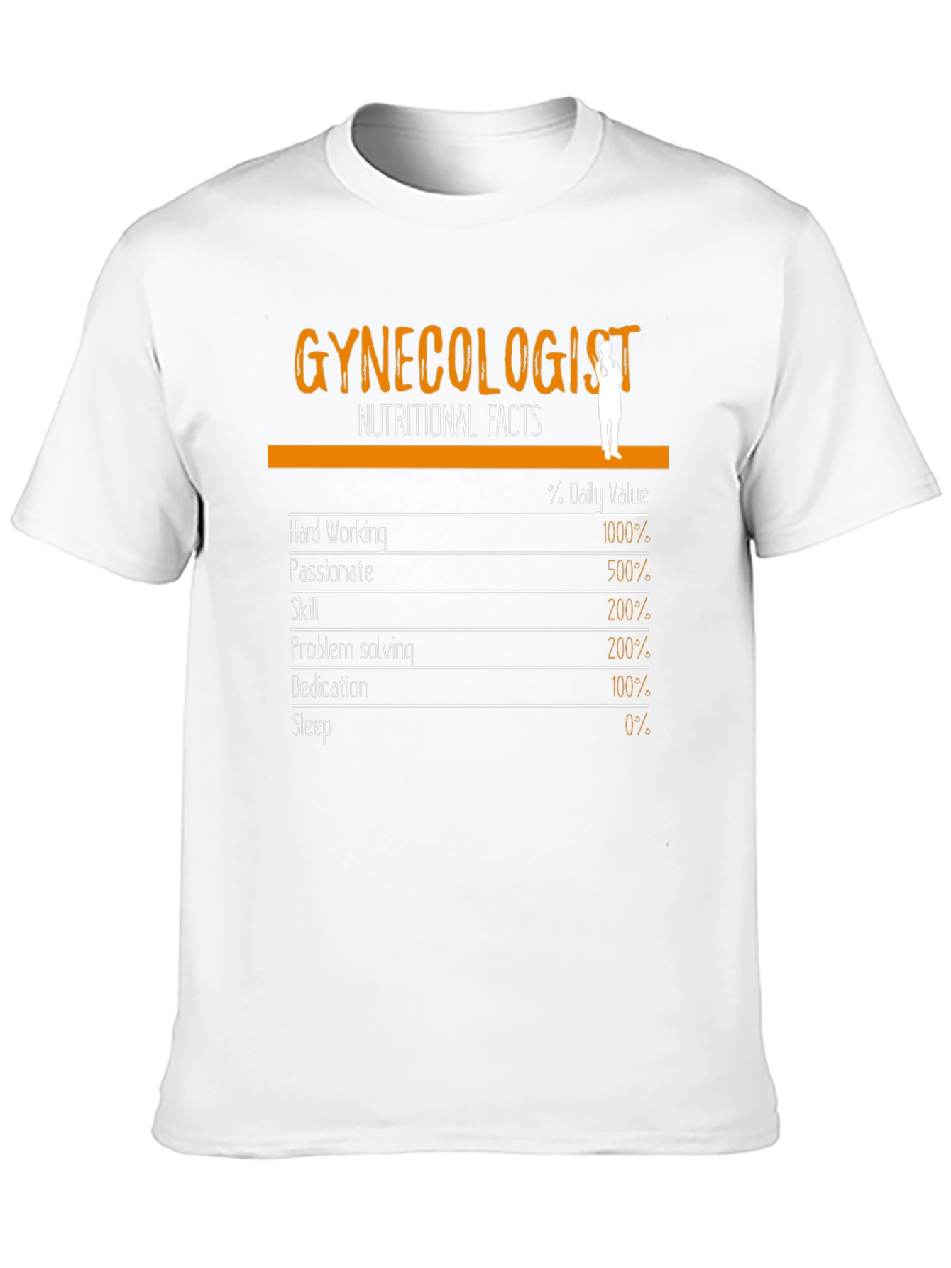 Funny Gynecologist Nutritional Facts T-Shirt