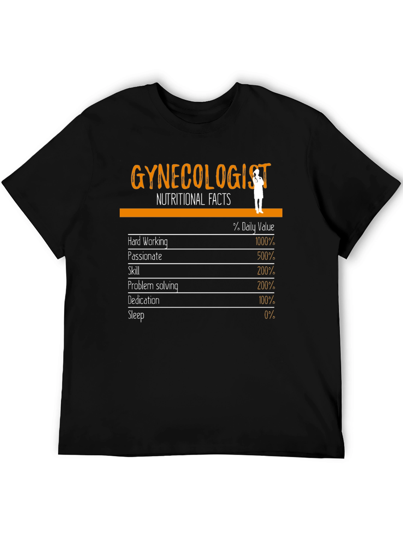 Funny Gynecologist Nutritional Facts T-Shirt