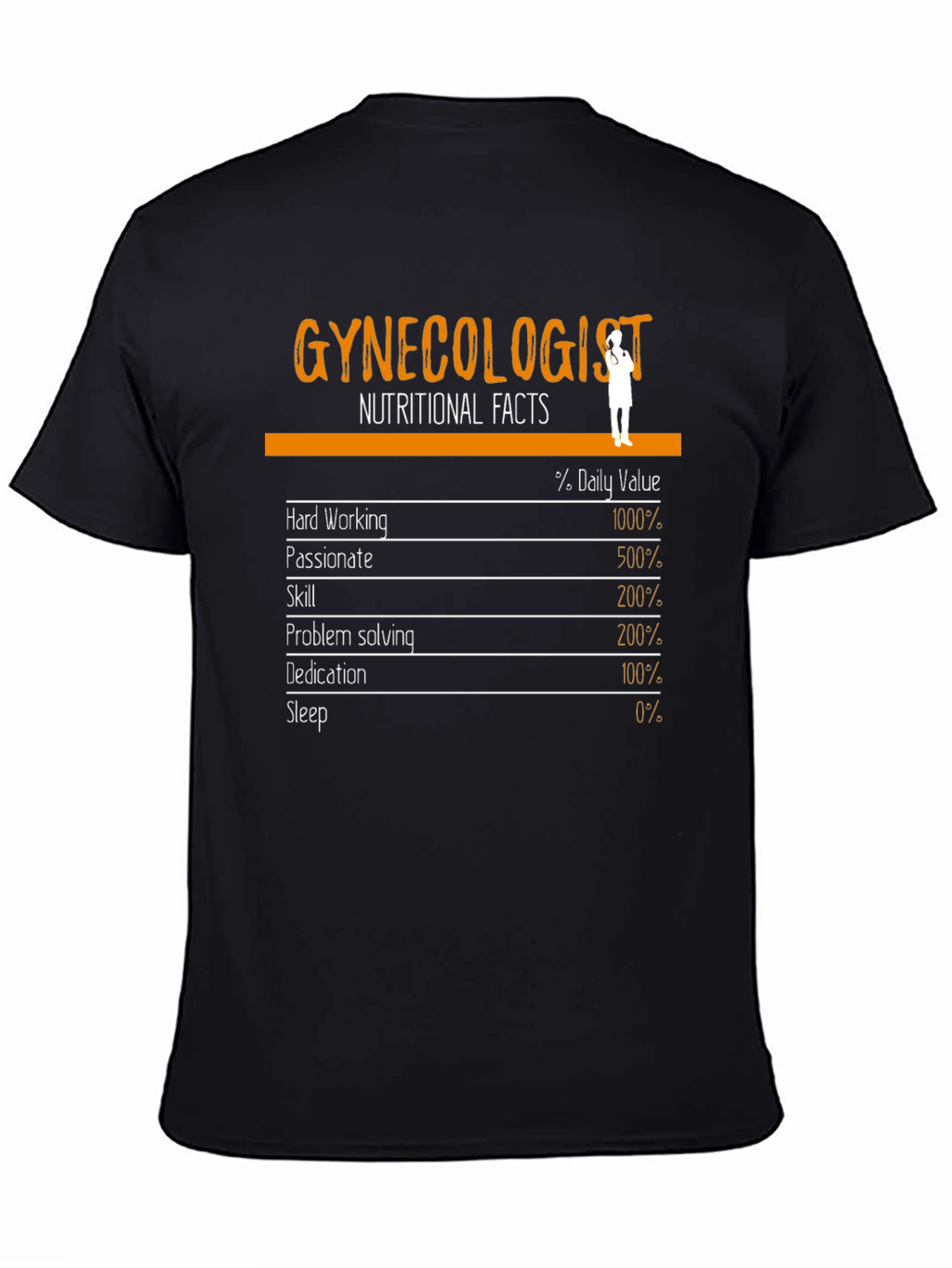 Funny Gynecologist Nutritional Facts T-Shirt
